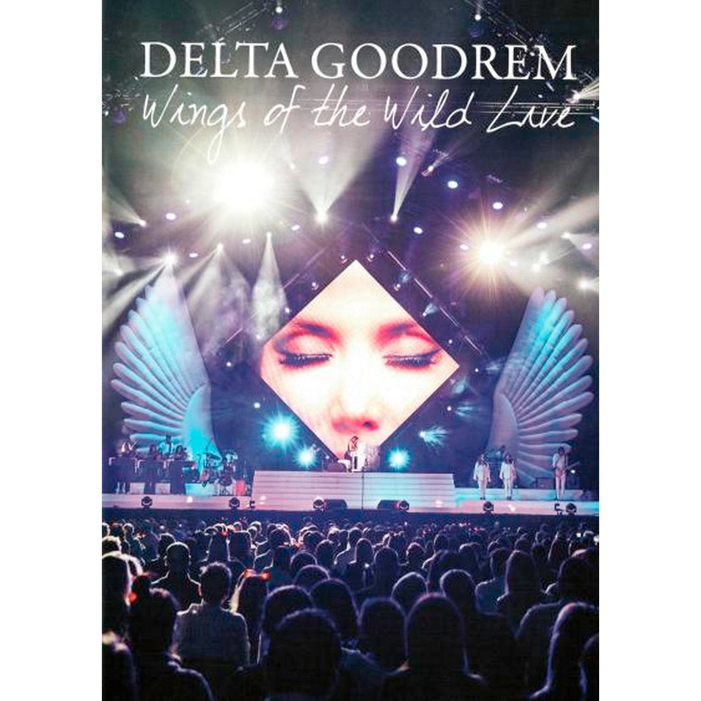 Delta Goodrem: Wings of the Wild Live DVD