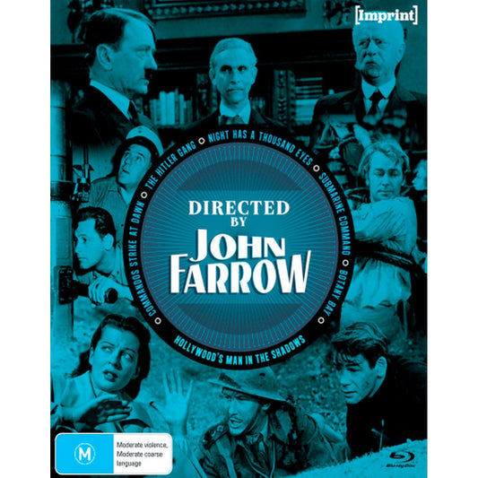 Directed By John Farrow (Commandos Strike at Dawn / The Hitler Gang / Night Has a Thousand Eyes / Submarine Command / Botany Bay) (Imprint) Blu-Ray Box Set